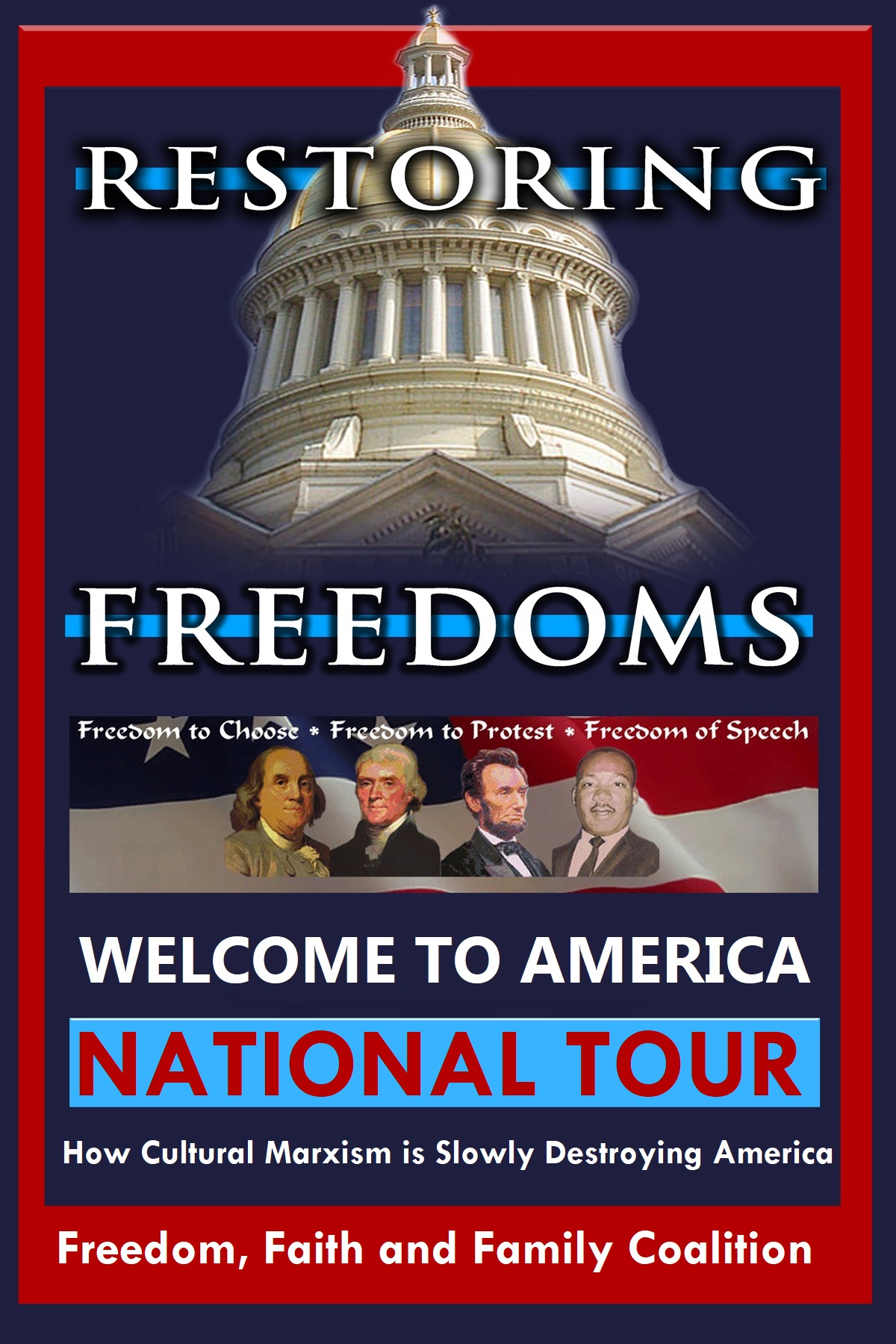 Daryl M. Brooks RESTORING FREEDOMS Speaking Tour - Freedom, Faith and Family Coalition - We hold these truths to be self-evident