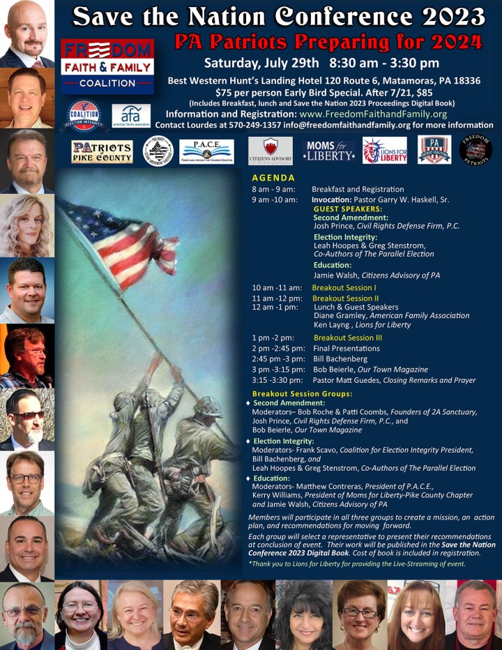 Save the Nation Conference 2023 - Patriots Preparing for 2024 - Freedom, Faith and Family Coalition - We hold these truths to be self-evident